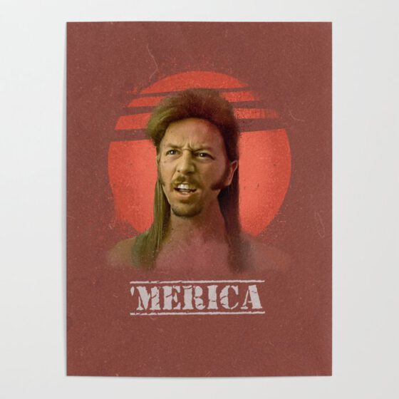 JOE DIRT ‘MERICA Poster